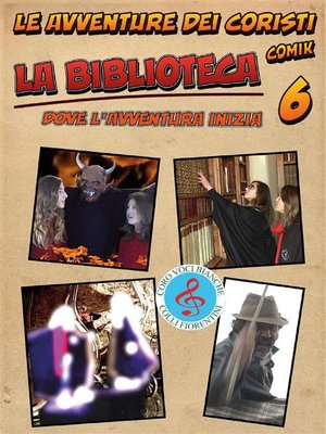 cover image of Le avventure dei Coristi--La Biblioteca